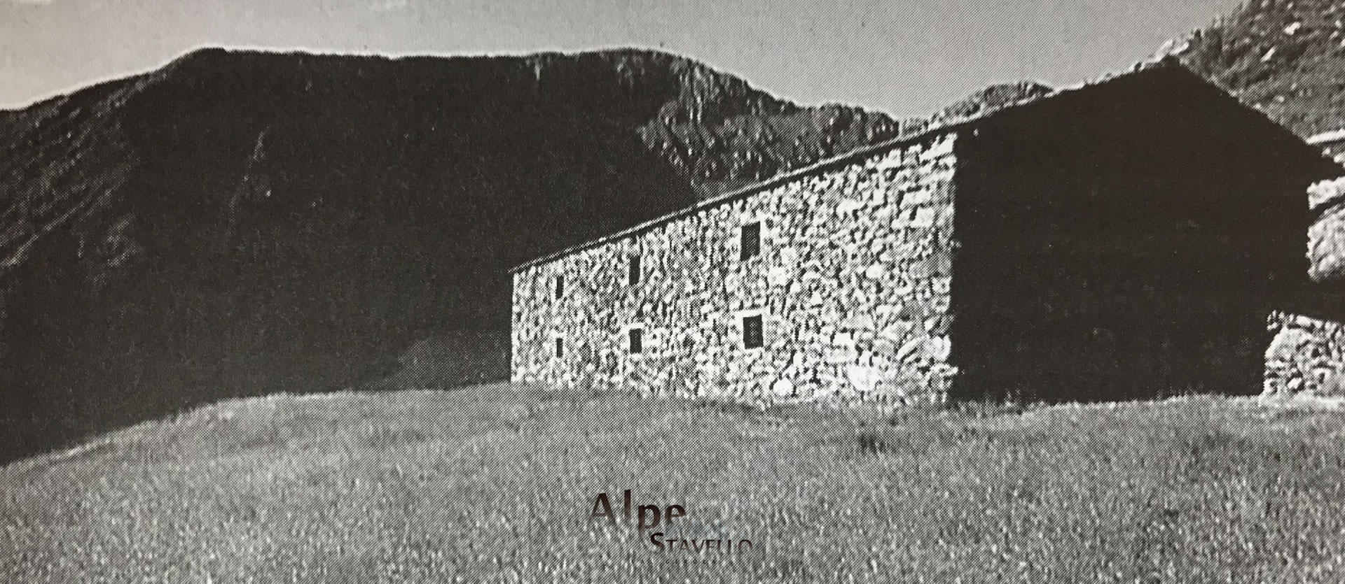 Alpe Stavello - Valgerola - la storia